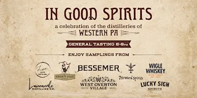 In Good Spirits: A Celebration of the Distilleries of Western PA