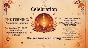 THE TURNING: An Autumn Equinox Celebration ✨