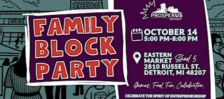 ProsperUs Detroit 2026 Family Block Party