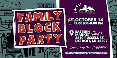 ProsperUs Detroit 2026 Family Block Party