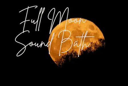 Full Moon Sound Bath at AYC