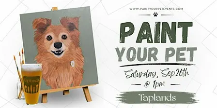 Paint Your Pet @ Taplands (South Bay)