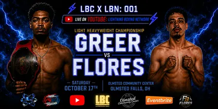 LBC X LBN: 001 - TRE GREER VS ISAAC FLORES