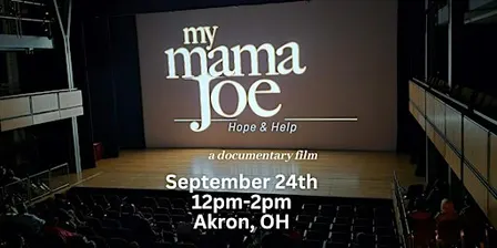 My Mama Joe Film Screening-Akron