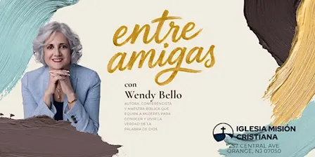 IMC Conferencia de Mujeres: Entre Amigas con Wendy Bello