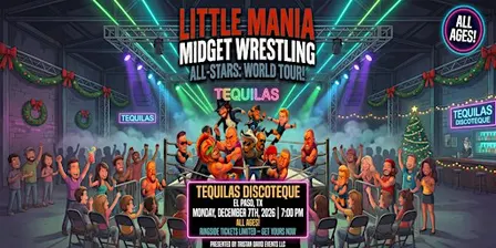 Little Mania Wrestling: Big Action, Tiny Wrestlers! El Paso!
