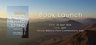A Good God Is Hard To Find - Offical Book Launch