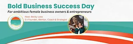 Bold Business Success Day - for female entrepreneurs in Cornwall & Devon