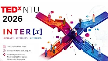 TEDxNTU 2026 | Inter[x]