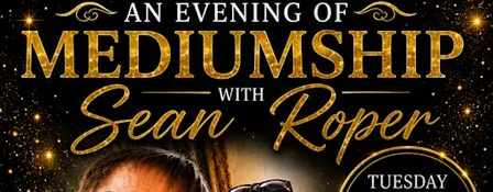 An Evening of Mediumship with Sean Roper