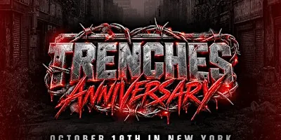 The Trenches Anniversary Year 3