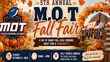 M.O.T. 5TH Annual Fall Fair