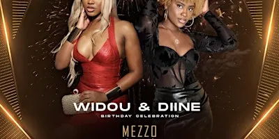 WIDOU & DINE Birthday celebration