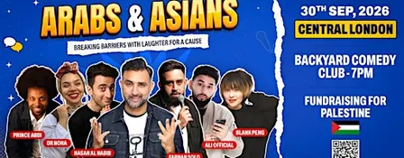 Arabs & Asians Stand-up Comedy Show Central London