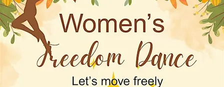 Women's Freedom Dance