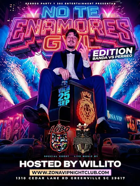 NO TE ENAMORES FEST  - Corridos v Perreo - Hosted by WILLITO - 18+
