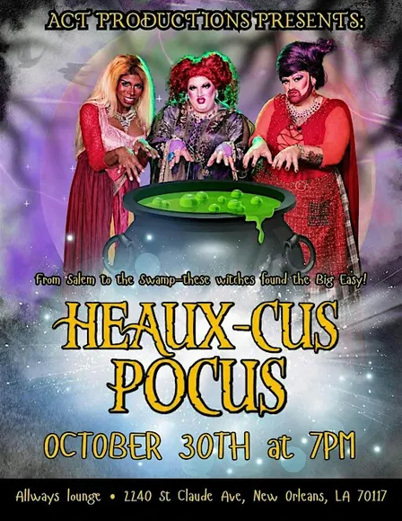 Heaux-cus Pocus Drag Spelltacular