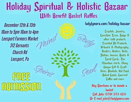 Holiday Spiritual & Holistic Bazaar with Benefit Basket Raffle