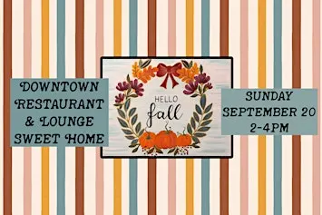 Paint & Sip at Downtown Restaurant & Lounge in Sweet Home