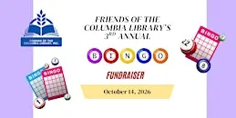 Friends of the Columbia Library - 3rd Annual Bingo Fundraiser!