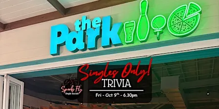 Sparks Fly Singles Only Trivia - The Park, Coomera