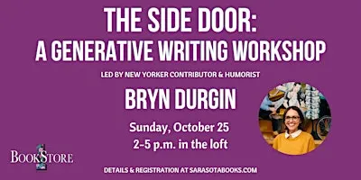 The Side Door: A Generative Writing Workshop