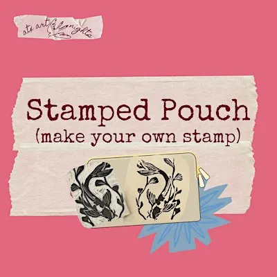 Custom Stamped Pouch (make your own stamp!)