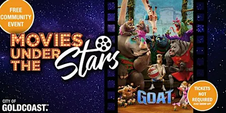 Movies Under the Stars:  GOAT, Surfers Paradise - Free