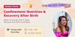 Confinement Nutrition & Recovery After Birth