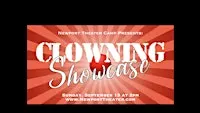 Newport Theater Camp Clowning Showcase