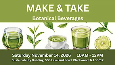 Make & Take: Botanical Beverages