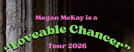 BELFAST NIGHT 2-Megan McKay is a "Loveable chancer"