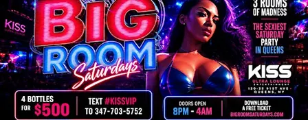 BiG Room Saturdays (The Sexiest Caribbean Dance Party)