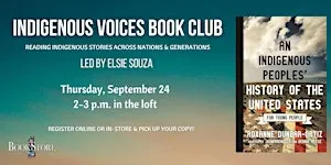 Indigenous Voices Book Club: "An Indigenous Peoples' History of the U.S."