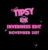 Tipsy  10k Inverness