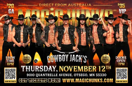 MAGIC HUNKS -AUSTRALIA -TAKEOVER OTSEGO,MN!