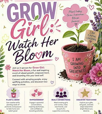Grow Girl: Watch Her Bloom