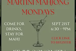 Martini Mahjong Mondays  @ 55 Seventy