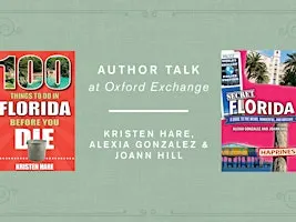 100 Things to Do in Florida Before You Die & Secret Florida