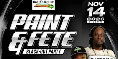 PAINT AND FETE BLACKOUT