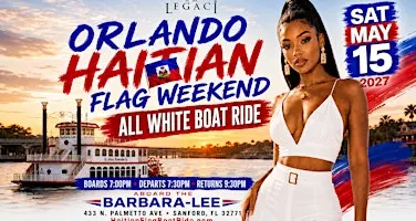 Haitian Flag Weekend Orlando 2027: All White Boat Ride