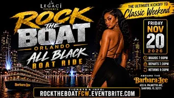 Rock The Boat Orlando: All Black Boat Ride | Classic Weekend Kickoff 2026