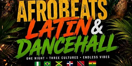 AfroBeats, Latin & Dancehall