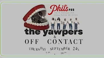 The Yawpers  &  Off Contact
