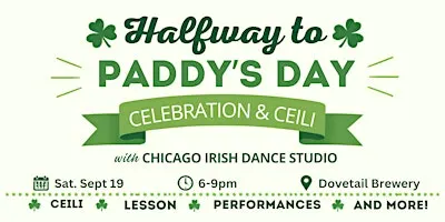 Halfway to Paddy's Day Celebration & Ceili