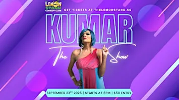 The Kumar Show | Wednesday 23rd September 2026 @ The Lemon Stand