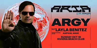 ARIA Melbourne pres. ARGY at Riviera Beach Club - 80% SOLD OUT