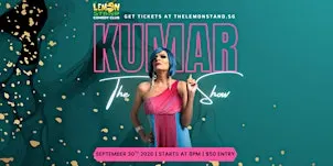 The Kumar Show | Wednesday 30th September 2026 @ The Lemon Stand