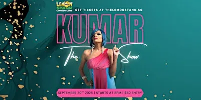 The Kumar Show | Wednesday 30th September 2026 @ The Lemon Stand