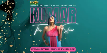 The Kumar Show | Wednesday 30th September 2026 @ The Lemon Stand